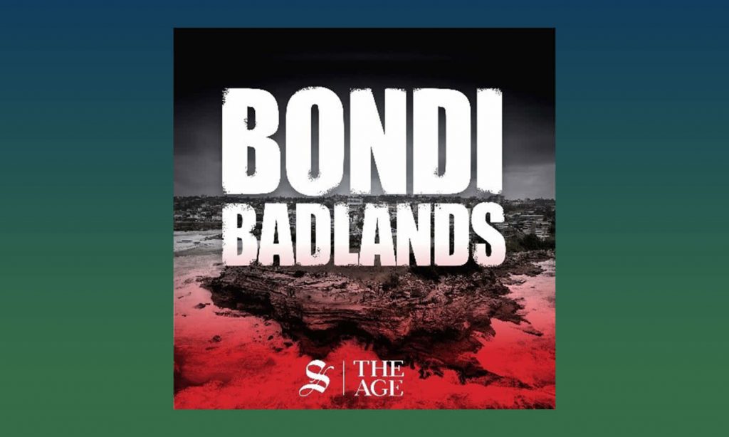 bondi badlands podcast