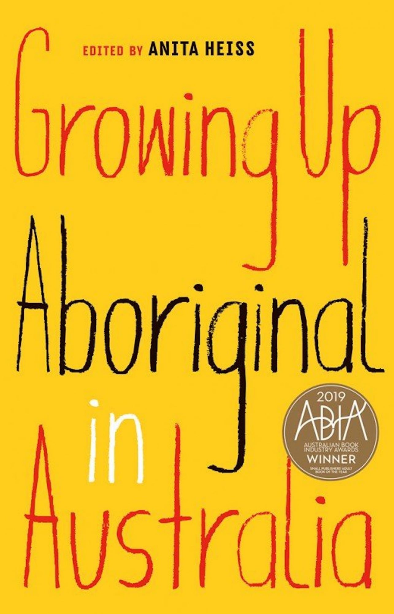 Growing Growing Up Aboriginal in Australia