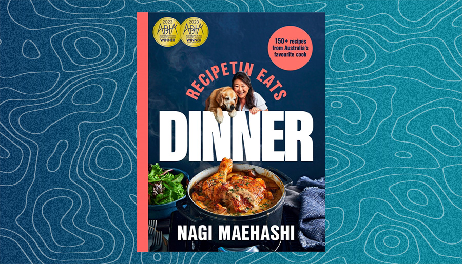 RecipeTin Eats: Dinner by Nagi Maehashi